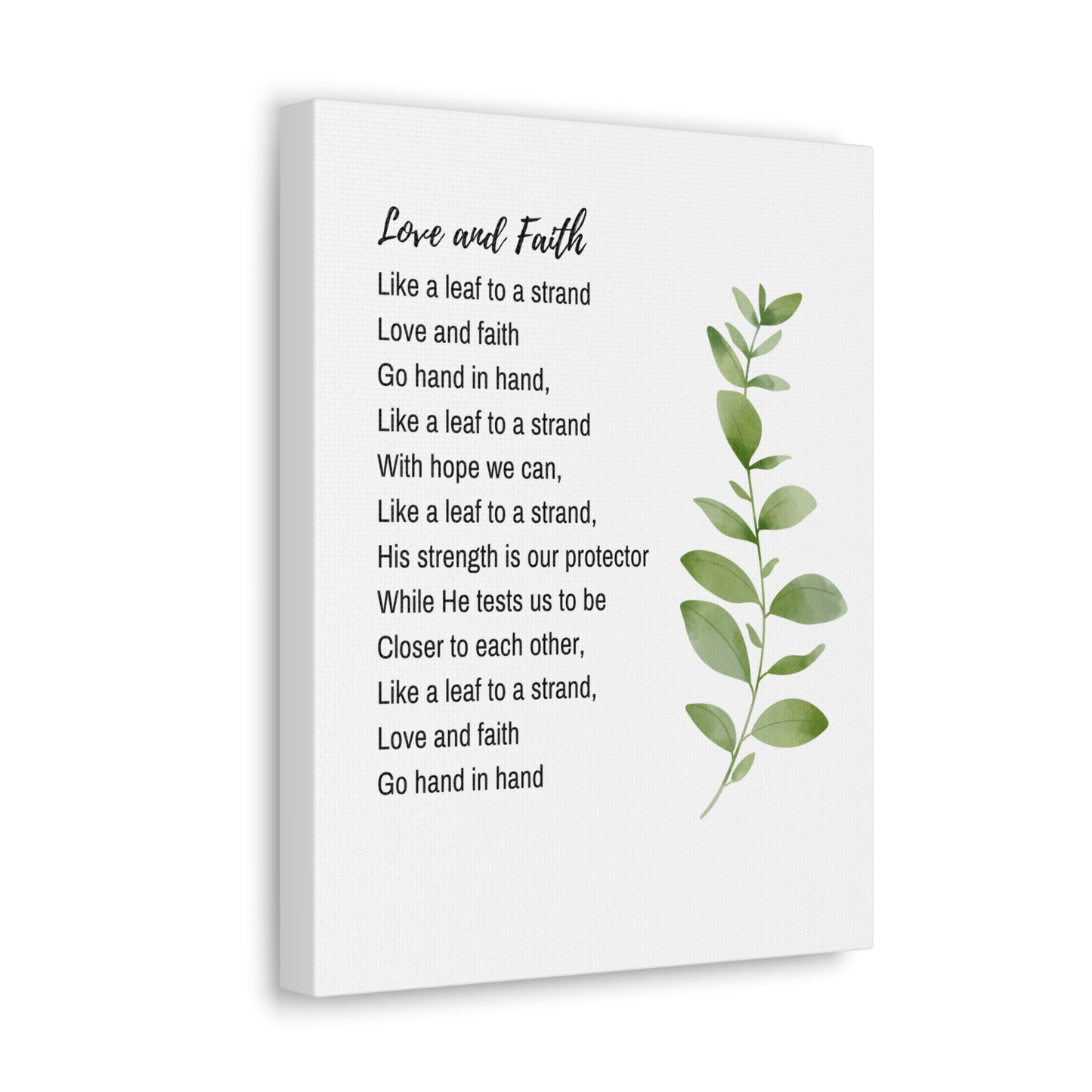 Love and Faith Poem: Canvas Gallery Wraps