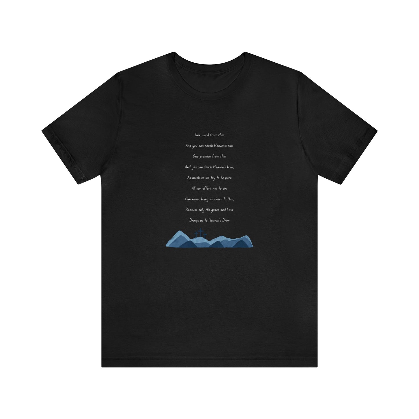 Heavens Brim Poem: Unisex Jersey Short Sleeve Tee