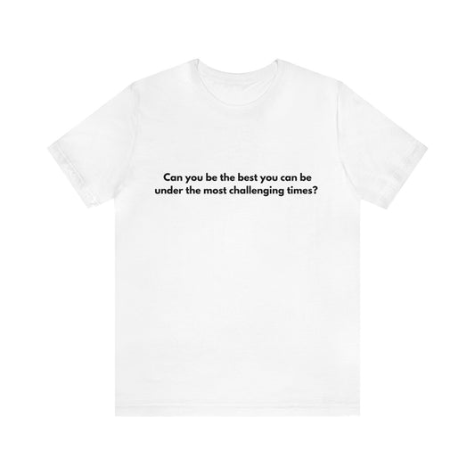 Can you be the best You? (#1): Unisex Jersey Short Sleeve Tee