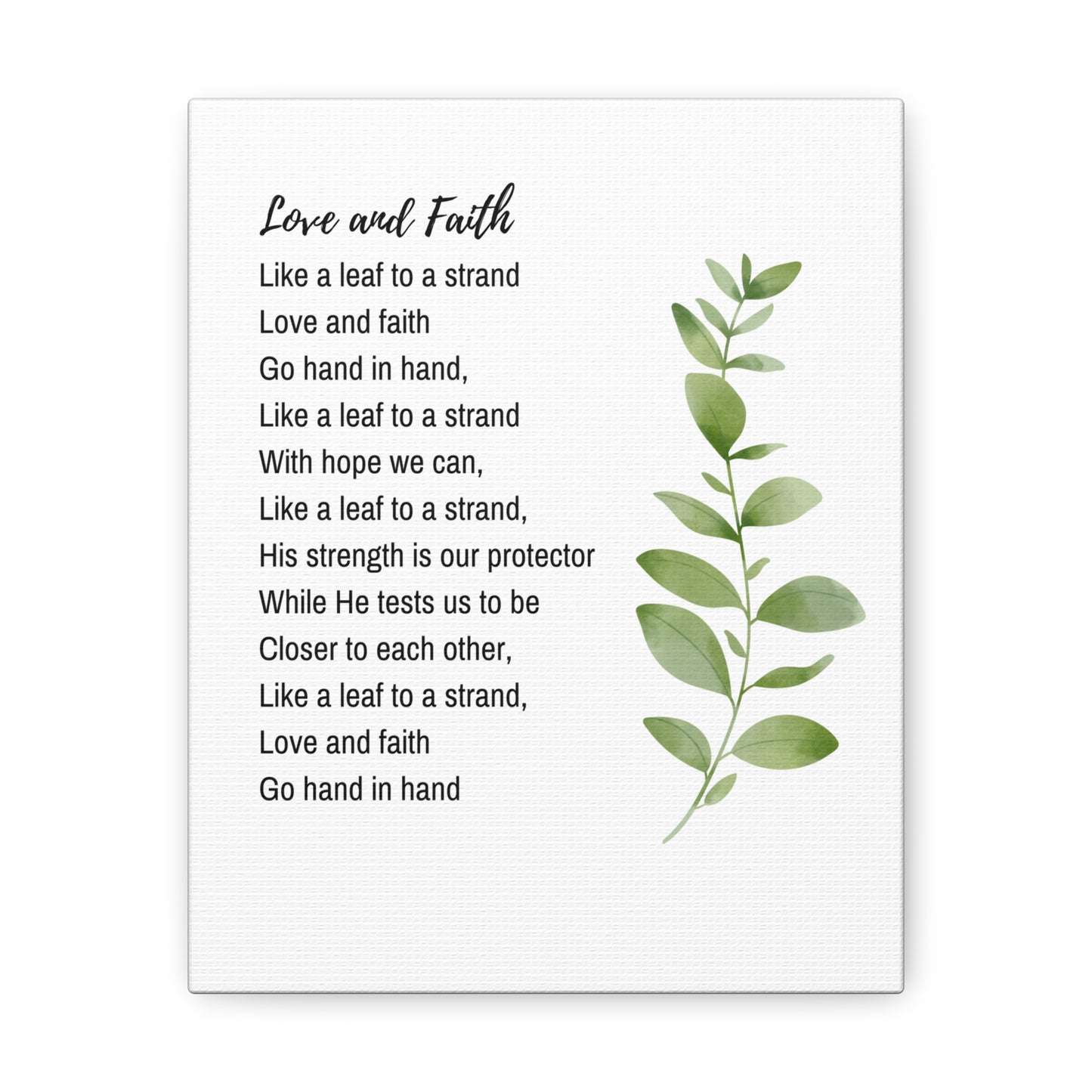 Love and Faith Poem: Canvas Gallery Wraps