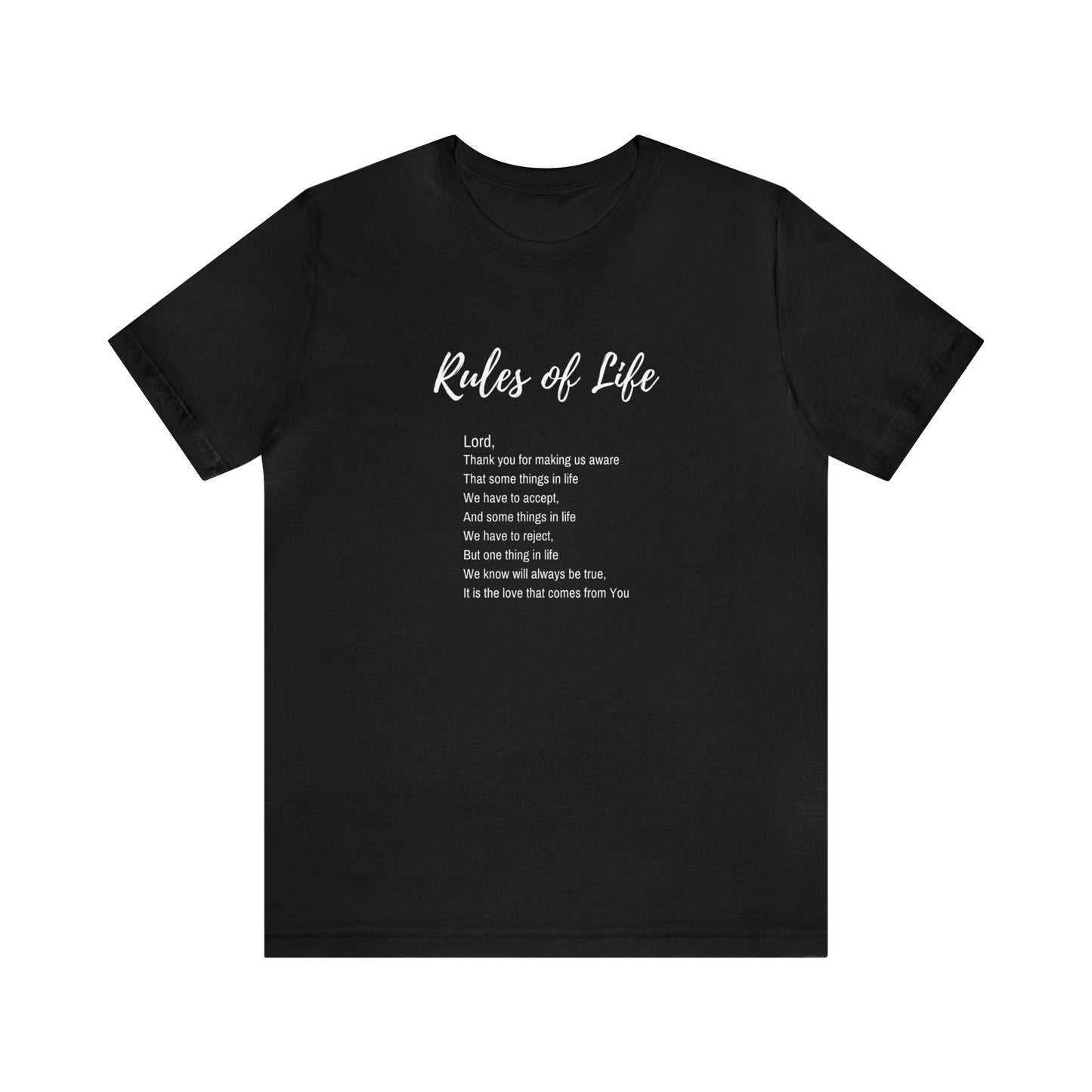 Rules of Life Poem (black and white): Unisex Jersey Short Sleeve Tee