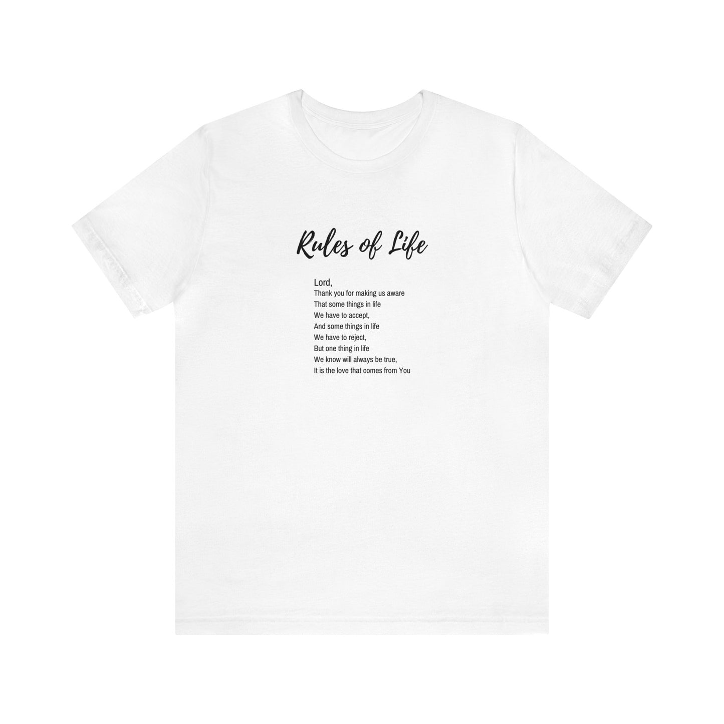 Rules of Life Poem (black and white): Unisex Jersey Short Sleeve Tee