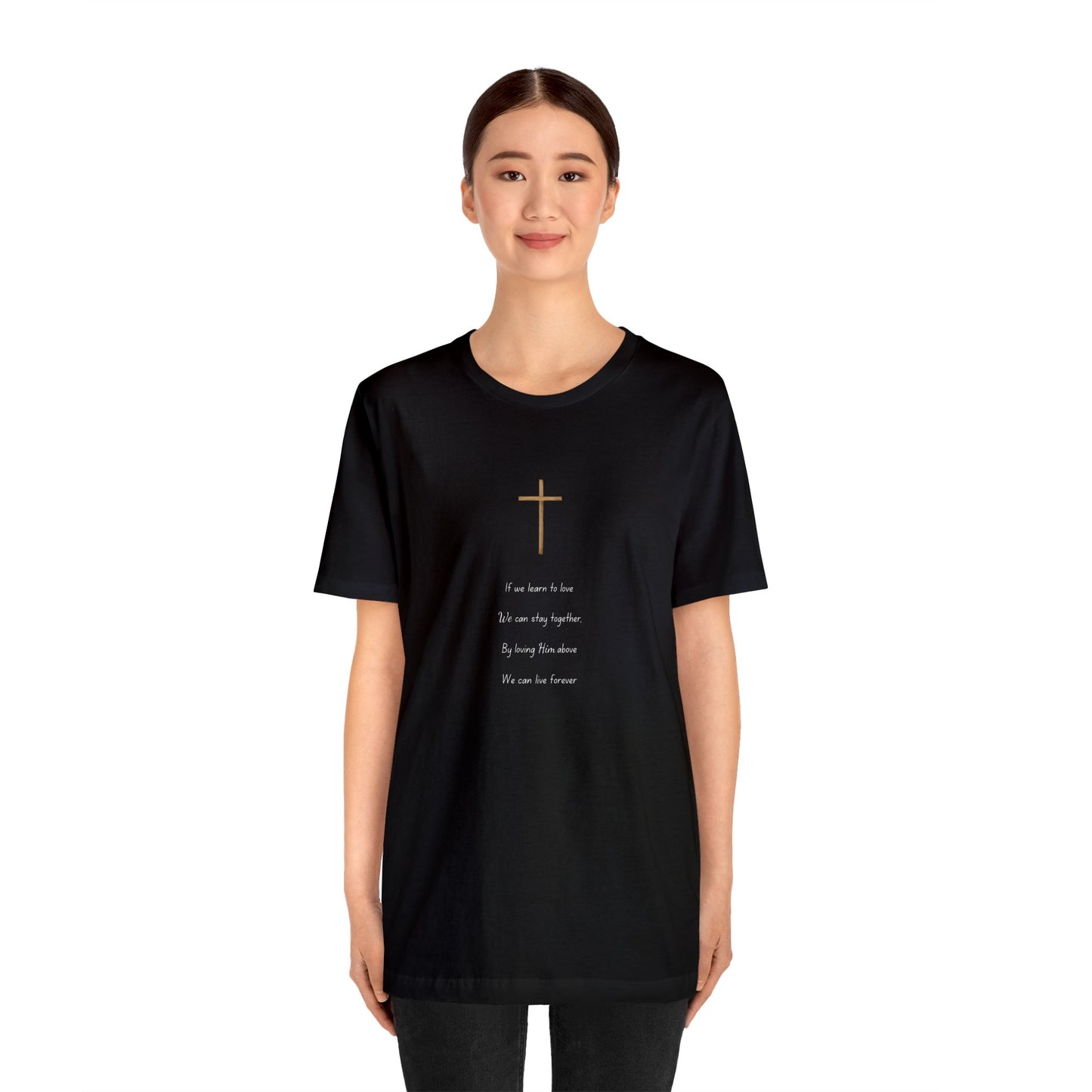 Live Forever Poem: Unisex Jersey Short Sleeve Tee