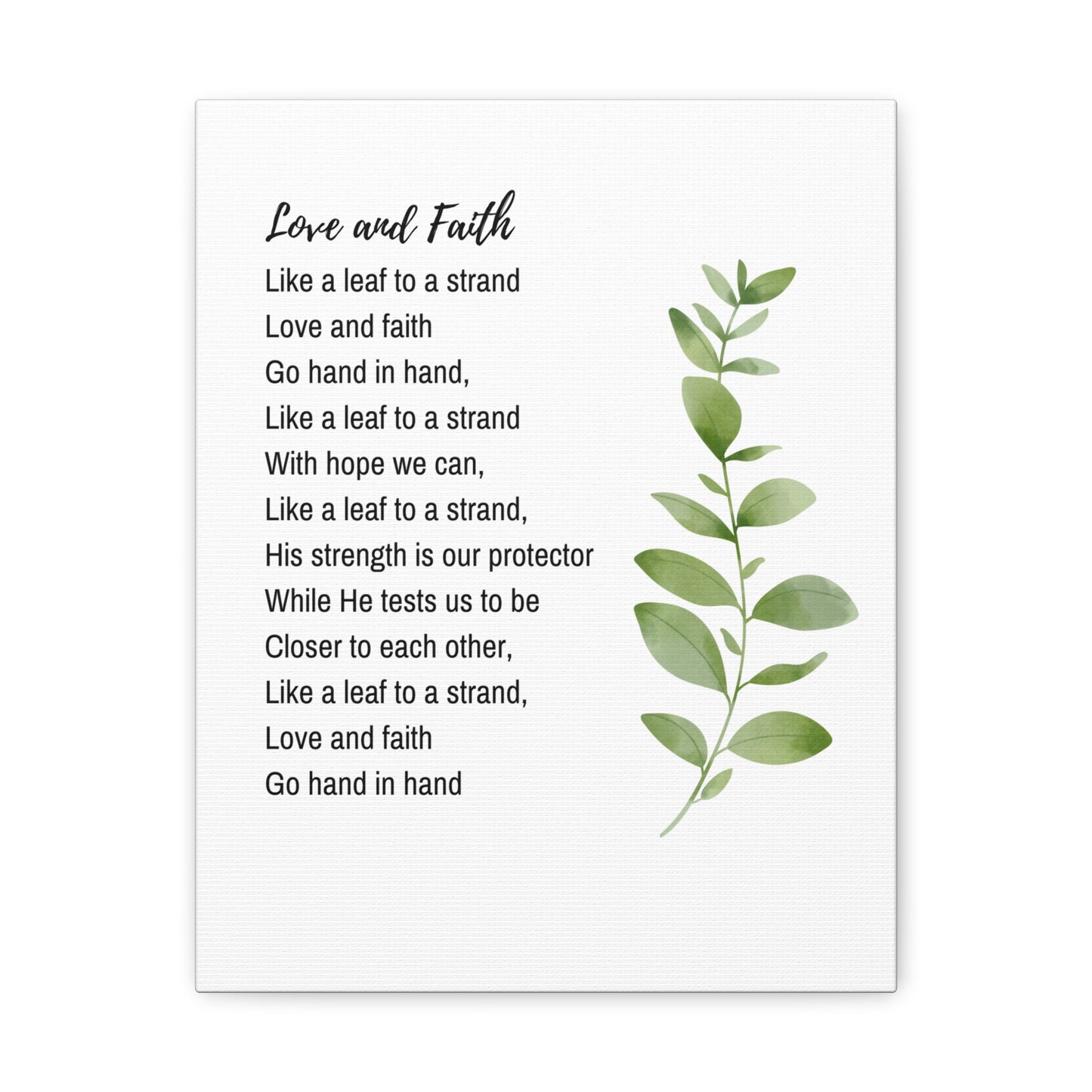 Love and Faith Poem: Canvas Gallery Wraps