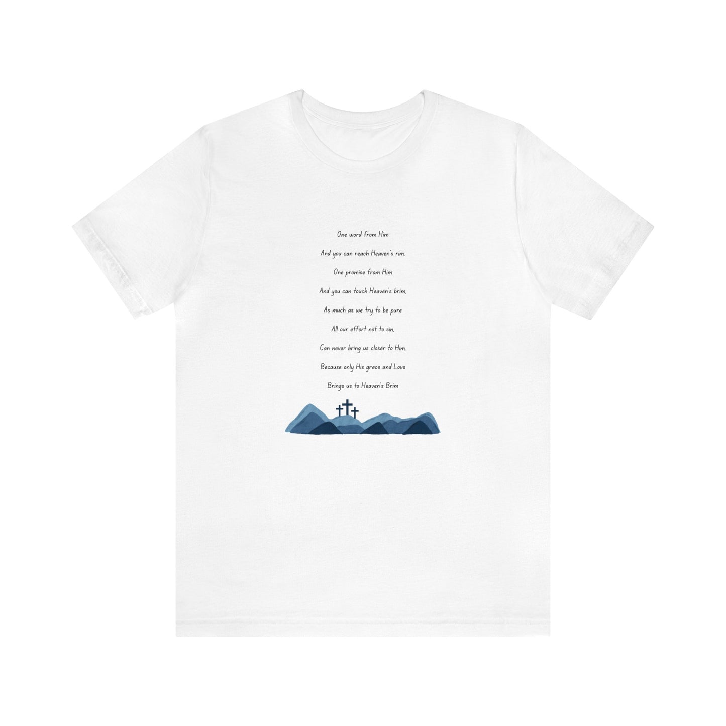 Heavens Brim Poem: Unisex Jersey Short Sleeve Tee